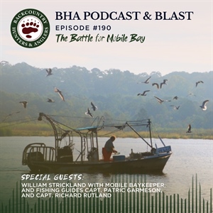 BHA Podcast & Blast, Ep. 190: The Battle for Mobile Bay