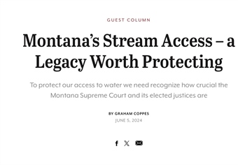 OPINION: Montana’s Stream Access – a Legacy Worth Protecting