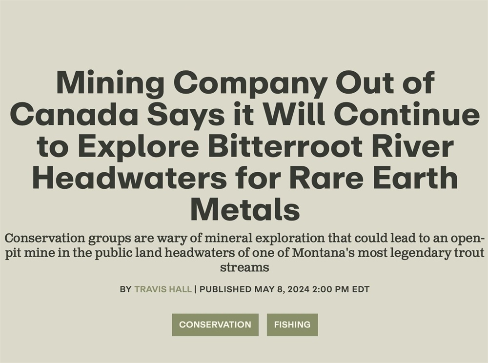 Mining Company Out of Canada Says it Will Continue to Explore Bitterroot River Headwaters for Rare Earth Metals