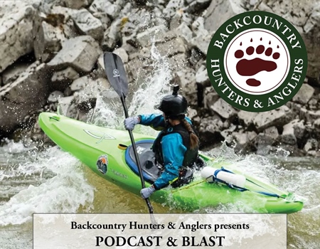 BHA Podcast & Blast, Ep. 177: Salmon Source to Sea Expedition with Libby Tobey and Hailey Thompson