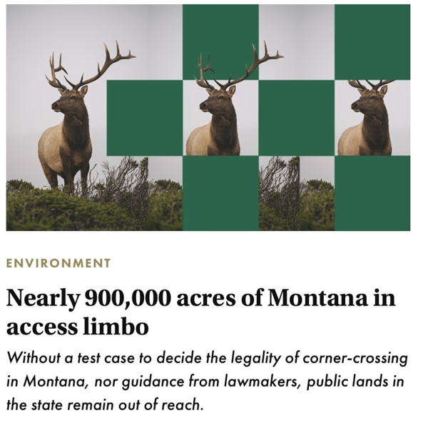 Nearly 900,000 acres of Montana in access limbo - PART 2