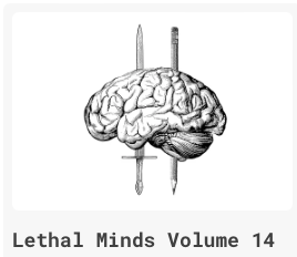 Lethal Minds Journal Volume 13