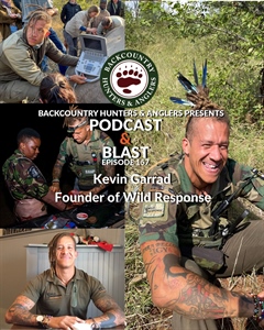 BHA Podcast & Blast, Ep. 157: Kevin Garrad, Founder of Wild Response