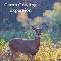 Camp Grayling Expansion in Michigan and Public Access
