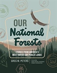 Our National Forests by Greg M. Peters