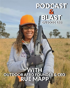 BHA Podcast & Blast, Ep. 135: Rue Mapp, founder and CEO, Outdoor Afro