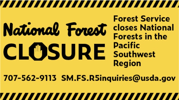 Fire and Forest Service Closures in California