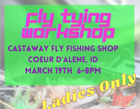 Women in The Woods-Fly Tying Workshop in Coeur d'Alene