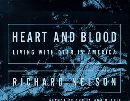 Heart and Blood by Richard Nelson