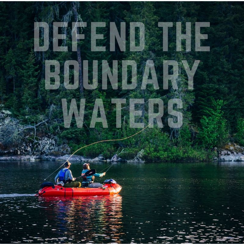 Bipartisan Boundary Waters Conservation Bill  Commended by Sportsmen and Women