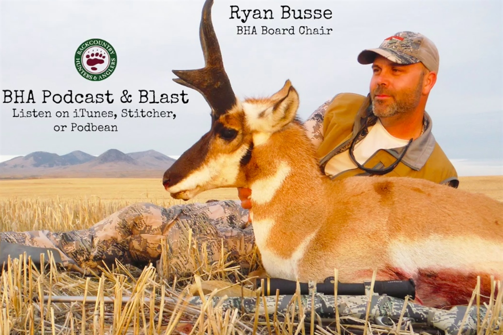 BHA Podcast & Blast, Episode 15: Ryan Busse, BHA Board Chair